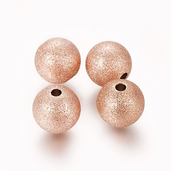 Ion Plating(IP) 304 Stainless Steel Textured Beads, Round, Rose Gold, 10mm, Hole: 1.8mm