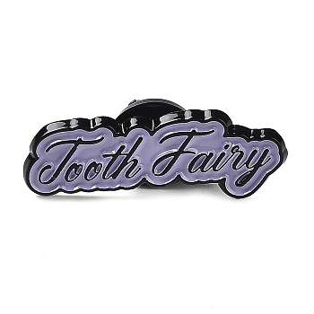 Word Tooth Fairy Enamel Pins, Black Zinc Alloy Brooch for Backpack Clothes, Medium Purple, 11x31x1.5mm