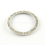 Tibetan Style Alloy Linking Rings, Circle Frames, with Word Dream Hope Trust Love, Cadmium Free & Lead Free, Antique Silver, 36x2mm, about 283pcs/1000g(TIBE-Q046-24AS-LF)