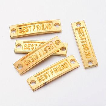 Tibetan Style Links connectors for Friendship, Cadmium Free & Lead Free, Rectangle with Word Best Friend, Golden, 9.5x35x2mm, Hole: 3mm