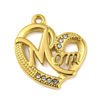 Ion Plating(IP) Real 18K Gold Plated 304 Stainless Steel Rhinestone Pendants, Heart with Word Mom Charms, for Mother's Day, Crystal, 21x18.5x2mm, Hole: 1.4mm