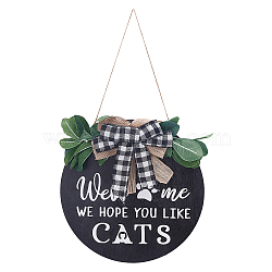 Natural Wood Hanging Wall Decorations for Front Door Home Decoration, Flat Round with Bowknot, Word Welcome we hope you like cats, Black, 30x30x1.5cm(HJEW-WH0014-88)