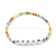 Glass Seed Beads Stretch Bracelets, with Acrylic Letter Beads, Word DREAM, Colorful, Inner Diameter: 2-1/4 inch(5.7cm)(BJEW-JB06120-01)
