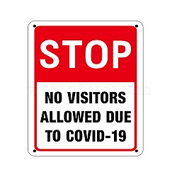 UV Protected & Waterproof Aluminum Warning Signs,  "Stop - No Visitors Allowed Due to COVID-19", Colorful, 250x180x1mm, Hole: 4mm(X-AJEW-WH0111-A11)