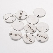 Stainless Steel Pendants, Flat Round with Word Uncle, Stainless Steel Color, 15x1mm, Hole: 1.3mm(STAS-O078-B08)