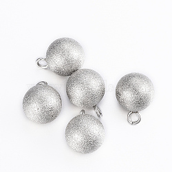 304 Stainless Steel Charms, Textured, Frosted, Round, Stainless Steel Color, 11x8mm, Hole: 2mm(STAS-H394-14P)