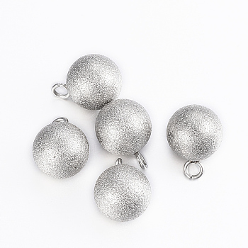 304 Stainless Steel Charms, Textured, Frosted, Round, Stainless Steel Color, 11x8mm, Hole: 2mm