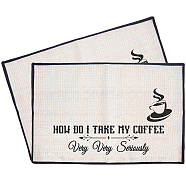 Coffee Theme Cotton and Linen Cup Mats, Daily Supplies, Rectangle with Word, Cup Pattern, 350x500mm(AJEW-WH0201-018)